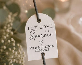 Wedding Sparkler Tags, Sparkler Tags, Wedding Favours, Sparkler Card, Let Love Sparkle