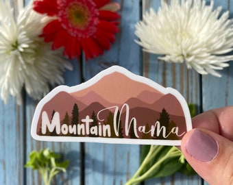 Mountain Mama- Die Cut Waterproof Professionally Printed Vinyl Sticker