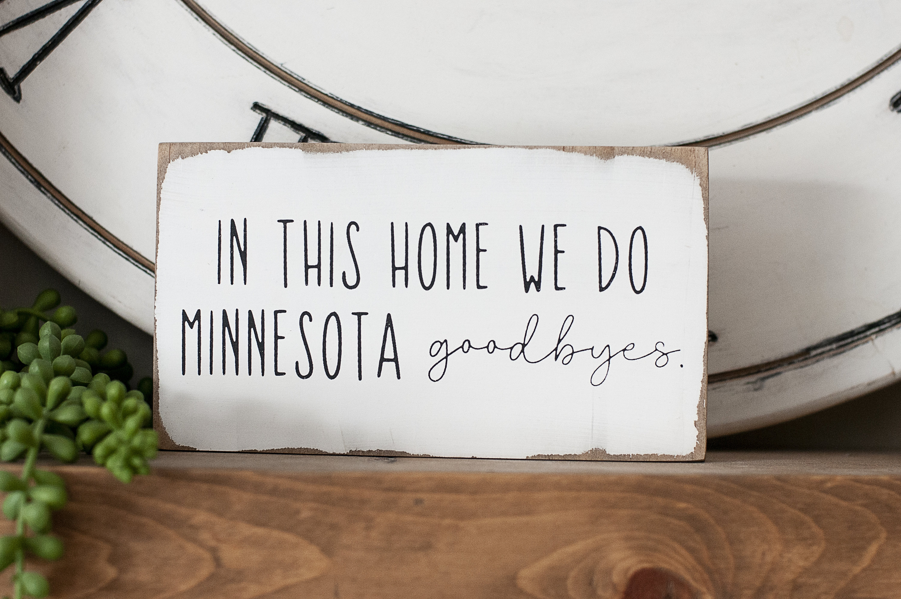 In This Home We Do Minnesota Goodbyes Tiered Tray Block Sign - Etsy