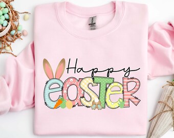 Happy Easter Shirt, Cute Bunny Shirt, Easter Shirt, Easter Rabbit Shirt, Cute Easter Shirt, Easter Bunny Shirt, Easter Sweatshirt