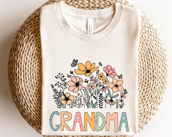 Wildflower Grandma Shirt, Happy Mothers Day Shirt, Flowered Grandma Shirt, Grandma Sweatshirt, Mothers Day Sweatshirt, Gift For Grandma