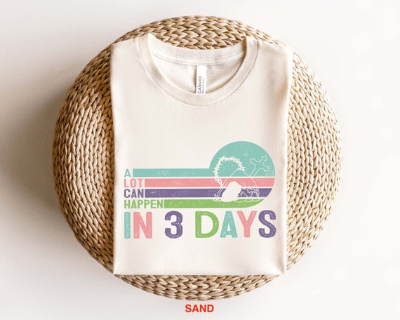 A Lot Can Happen In 3 Days Shirt, Jesus Easter Shirt, Religious Easter Shirt, Crown Of Thorns Shirt, Cute Easter Shirt, Easter Sweatshirt