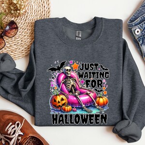 Just Waiting For Halloween Shirt, Summerween Shirt, Halloween Shirt, Funny Halloween Shirt, Halloween Party Shirt, Summer Halloween Shirt image 6