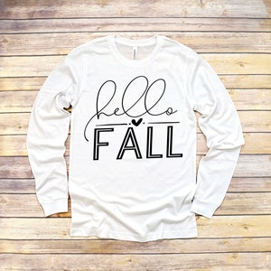 Hello Fall Long Sleeve, Hello Fall Shirt, Fall Shirts, Welcome Fall Shirt, Hello Fall Tee, Hello Pumpkin Shirt, Spooky Time Shirt, image 3