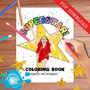 May include: A black and white colouring book page featuring a cartoon woman with glasses standing on a yellow star with the word "SUPERSTAR!" in rainbow letters above her. The text "COLOURING BOOK" is below the star and the text "DRAWN BY MIKE DIFRANCISCO" is below that.