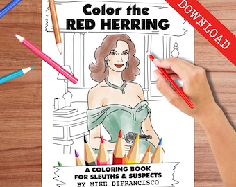 Color the Red Herring! - Printable Coloring Pages inspired by Clue - Murder Mystery Whodunnit Movie Game - Rare Unique Gift - 27 pages
