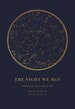 The Night We Met - 100% Accurate Star Map and the Perfect Anniversary Gift! (Gold Foil Look) 