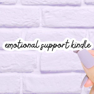 Emotional Support Kindle Sticker, Book Stickers, Reading Stickers, Cute Stickers