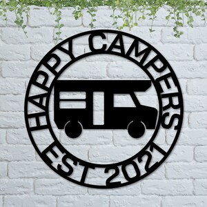 RV Metal Sign, RV Family Last name Sign, Happy Campers Yard sign, Camping Sign, Camper Decor, RV Decor, Anniversary Gift, Personalized rv