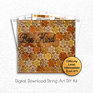 May include: A digital download string art DIY kit featuring a honeycomb pattern with the text "Bee Kind". The difficulty level is listed as intermediate, 3 out of 5.