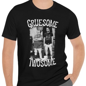 Gruesome Twosome (Black and White) Charlie and Frank Always Sunny TV Show Unisex Jersey Short Sleeve Tee T-Shirt