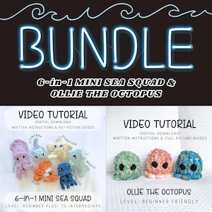 May include: A digital download bundle featuring crochet patterns for a 6-in-1 Mini Sea Squad and Ollie the Octopus. The image shows various crocheted sea creatures, including a squid, starfish, and octopus, with the text "Video Tutorial".
