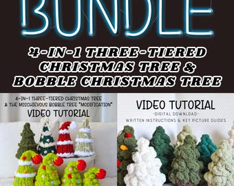Christmas Tree BUNDLE Video Tutorial/Pattern, Bobble Christmas Tree Pattern, 4-in-1 Three-Tiered Christmas Tree Pattern, Video Tutorial