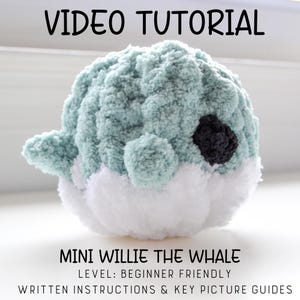 MINI ウィリー ザ ホエール ビデオ チュートリアル/パターン、フィンガー ニットの作り方を学ぶ、手編み、かぎ針編みのクジラ、かぎ針編みのチュートリアル、チュートリアル、クジラ