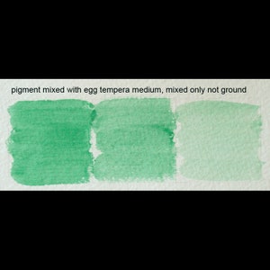 May include: Three swatches of green paint, mixed with egg tempera medium. The text "pigment mixed with egg tempera medium, mixed only not ground" is above the swatches.