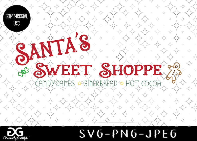 Download Santa Sweet Shoppe Christmas svg png jpeg Commercial use ...