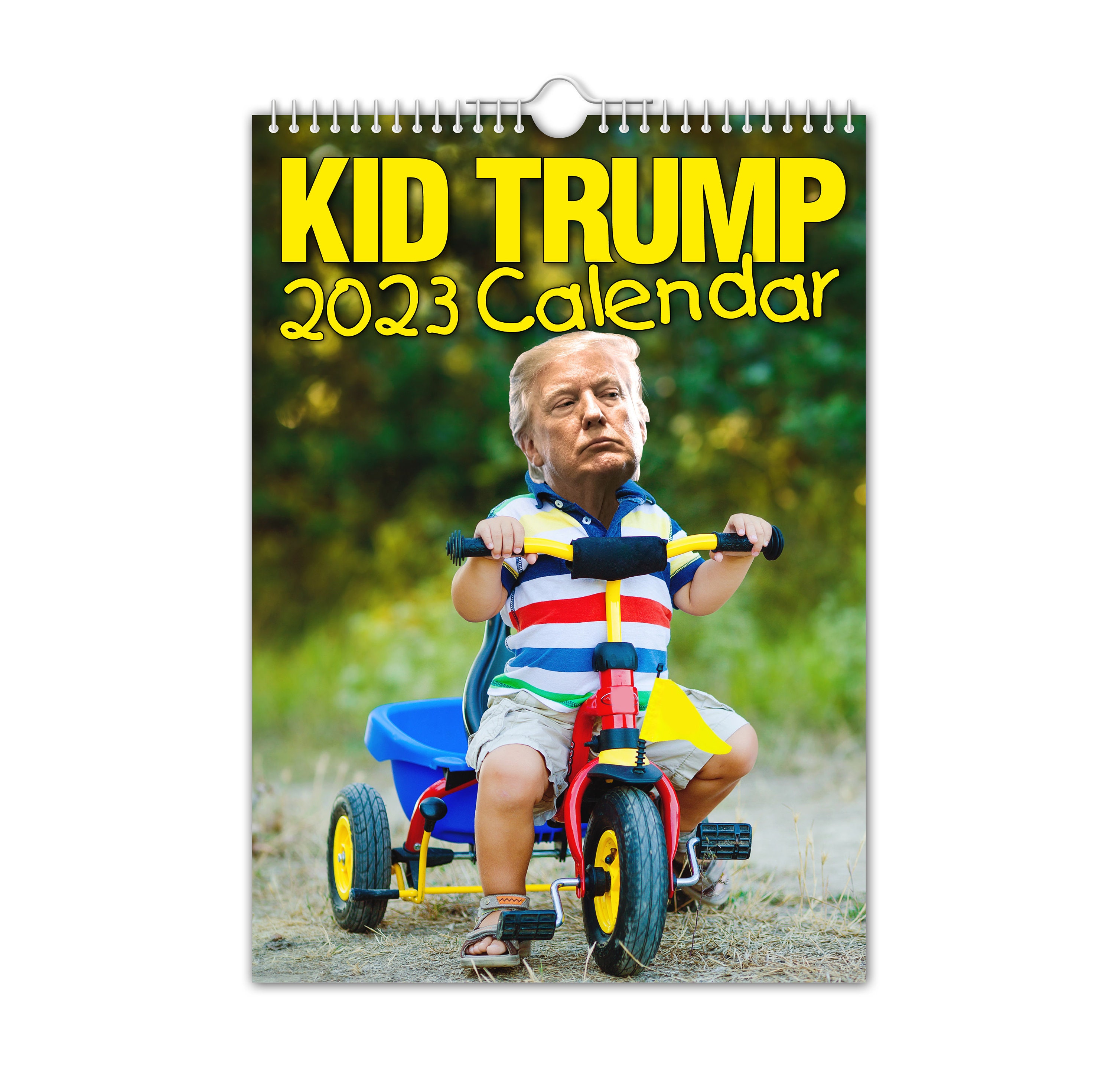 Kid Trump Calendar Get a Good Laugh