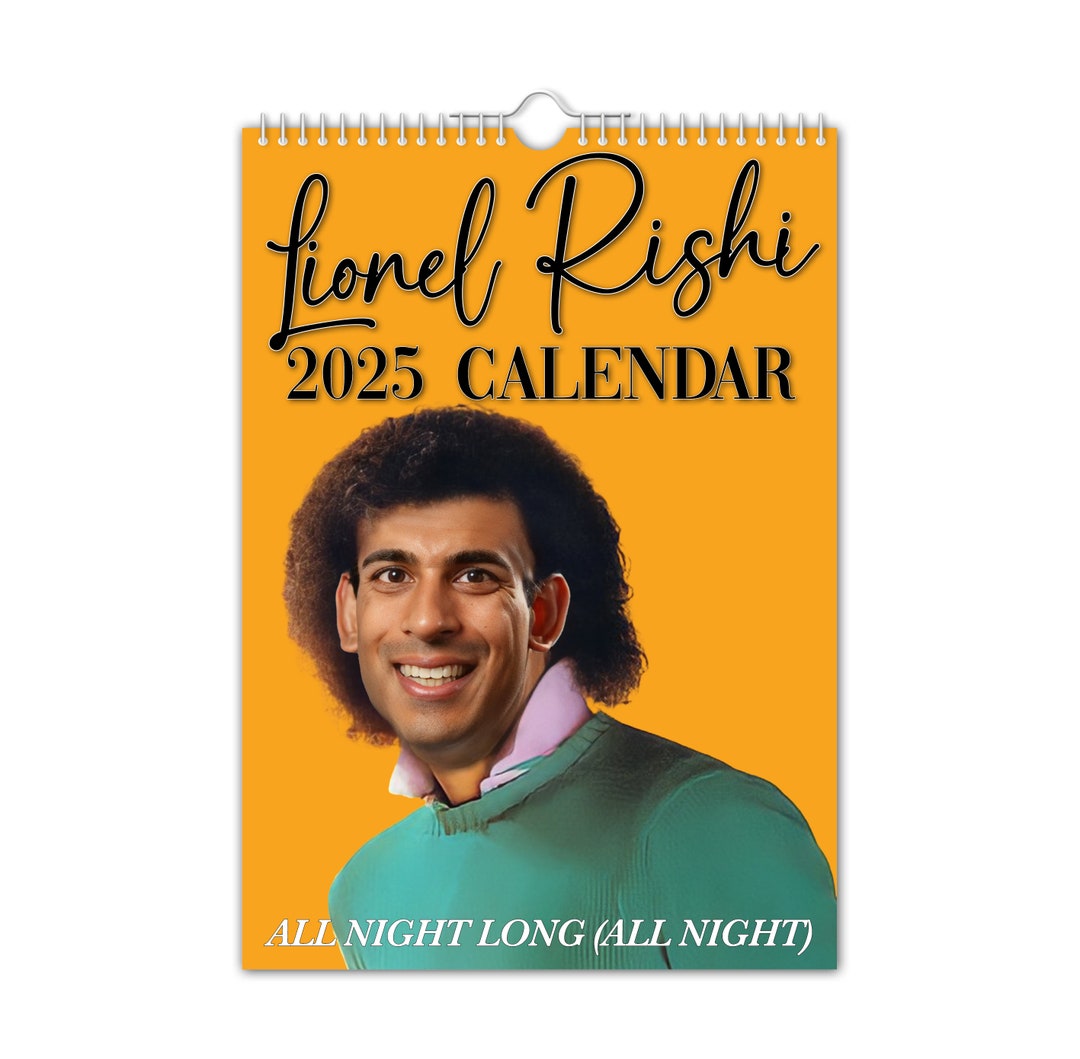 Lionel Rishi // Rishi Sunak 2025 Wall Calendar // Funny / Quirky