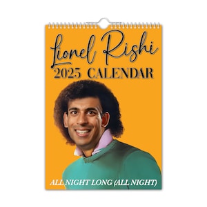 Lionel Rishi // Rishi Sunak - Calendario da parete 2025 // Divertente / Eccentrico / Natale / Compleanno / Idea regalo / Presente / Novità