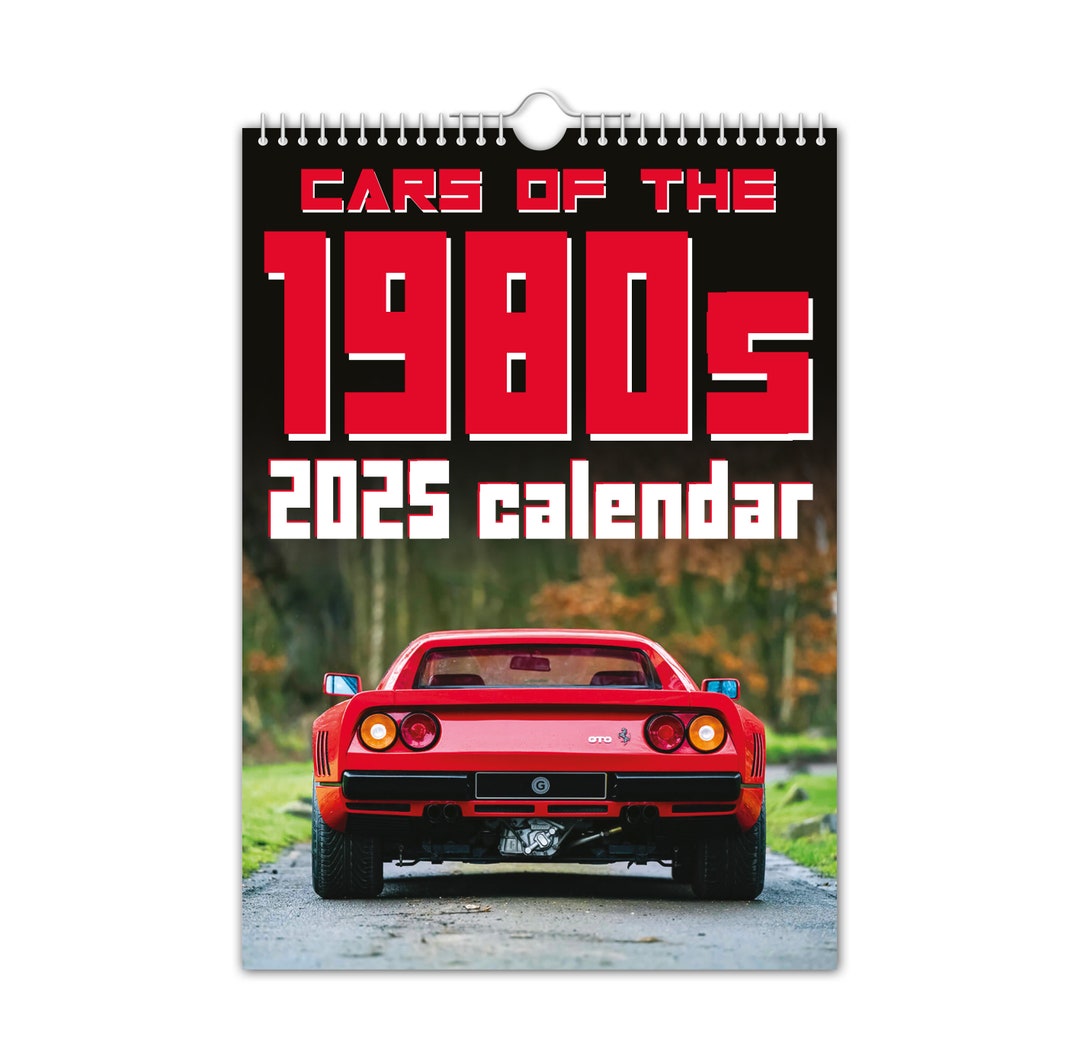 Calendrier mural Voitures des années 80 2025 // Voitures / Automobile