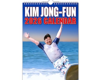 Kim Jong-Fun - 2026 Wall Calendar // Funny / Quirky / Christmas / Birthday / Gift Idea / Present / Novelty / Humour / Secret Santa
