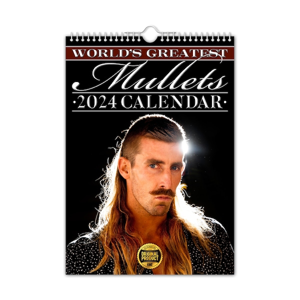 World's Greatest Mullets - 2024 Wandkalender // Witzig / Skurril / Weihnachten / Geburtstag / Geschenkidee / Geschenk / Neuheit / Humor