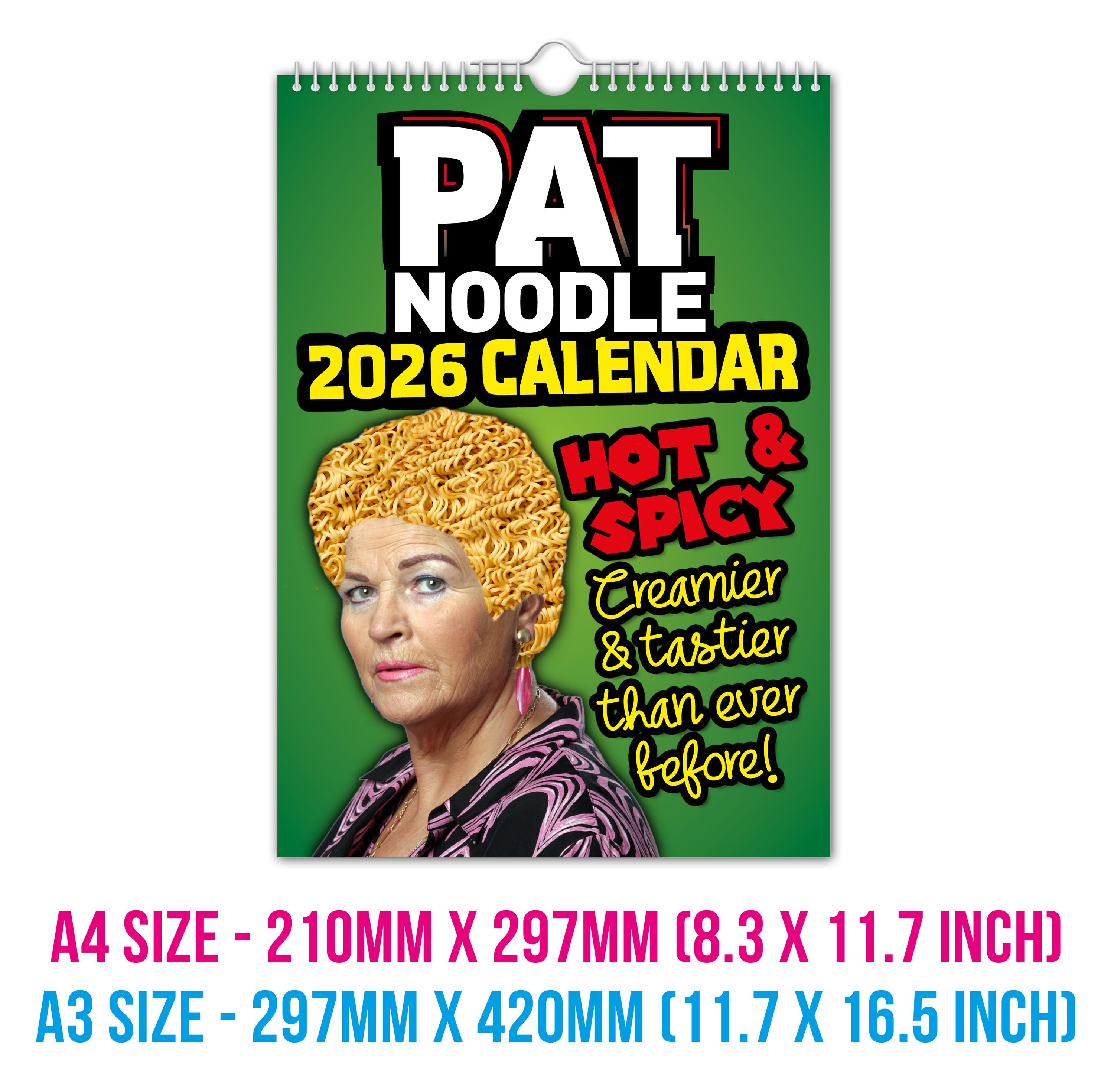 Pat Noodle - Pat Butcher 2026 Wall Calendar // Funny / Quirky