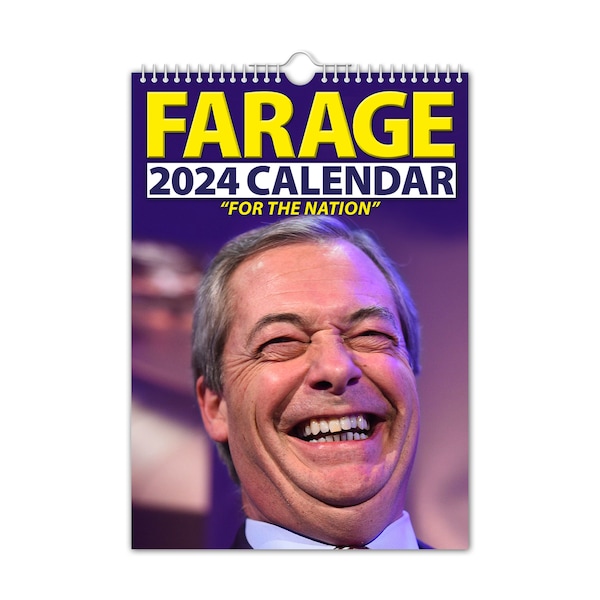 Nigel Farage - Calendario de pared 2024 // Divertido / Extravagante / Navidad / Cumpleaños / Idea de regalo / Presente / Novedad / Humor / Papá Noel secreto