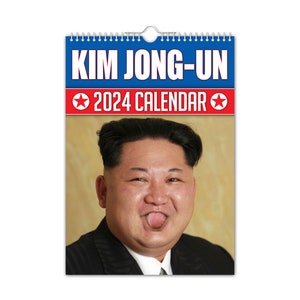 Kim Jong-Un - Calendario de pared 2024 // Divertido / Extravagante / Navidad / Cumpleaños / Idea de regalo / Presente / Novedad / Humor / Papá Noel secreto