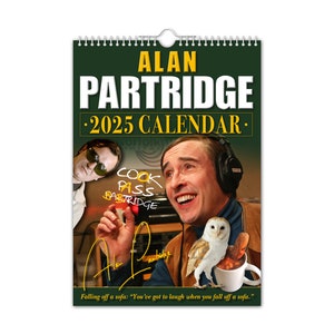 Alan Partridge - 2025 Wandkalender // Lustig / Skurril / Weihnachten / Geburtstag / Geschenkidee / Neuheit / Humor