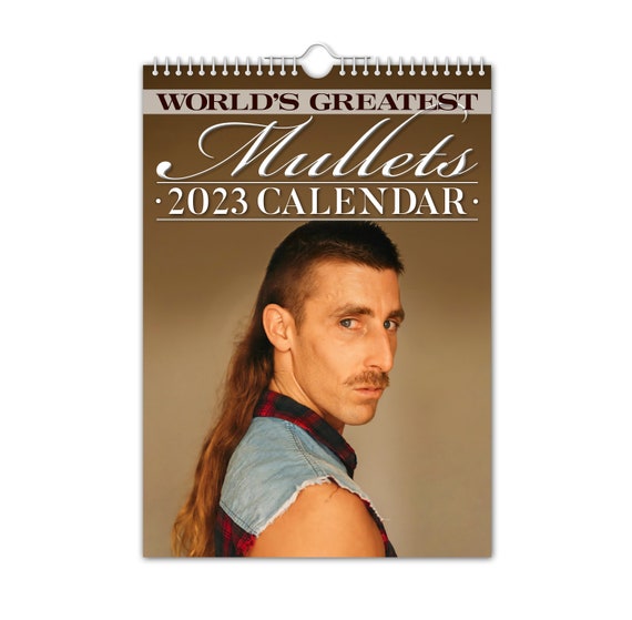 World's Greatest Mullets 2023 Wall Calendar // Funny / - Etsy