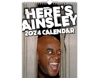 Here's Ainsley - 2024 Wall Calendar // Funny / Quirky / Christmas / Birthday / Gift Idea / Present / Novelty / Humour / Secret Santa