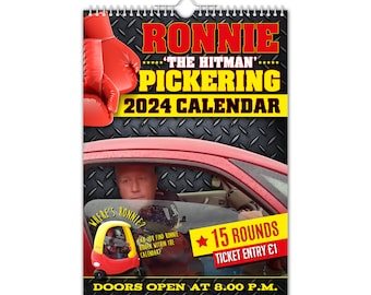 Ronnie Pickering - 2024 Wall Calendar // Funny / Quirky / Christmas / Birthday / Gift Idea / Present / Novelty / Humour / Secret Santa