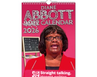 Diane Abbott - 2026 Wall Calendar // Funny / Quirky / Christmas / Birthday / Gift Idea / Present / Novelty / Humour / Secret Santa