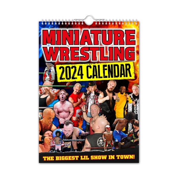 Miniature Wrestling - 2024 Wall Calendar // Funny / Quirky / Christmas / Birthday / Gift Idea / Present / Novelty / Humour / Secret Santa