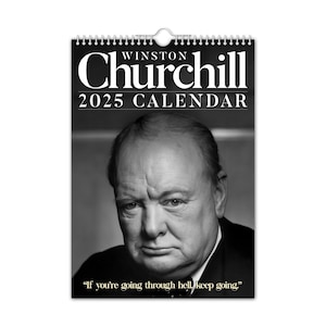 Winston Churchill Zitate - 2025 Wandkalender // Weihnachten / Geburtstag / Geschenkidee / Geschenk / Neuheit / Der Kalenderkönig