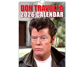 Don Trovolta - 2026 Wall Calendar // Funny / Quirky / Christmas / Birthday / Gift Idea / Present / Novelty / Humour