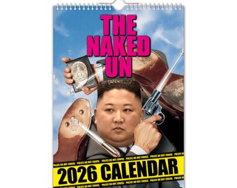 The Nakey Un - 2026 Wall Calendar // Funny / Quirky / Christmas / Birthday / Gift / Present / Novelty / Humour / Secret Santa