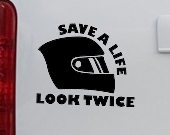 Save A Life Look Twice Vinyl Decal Sticker | Safe Driving Respect Motorcycles