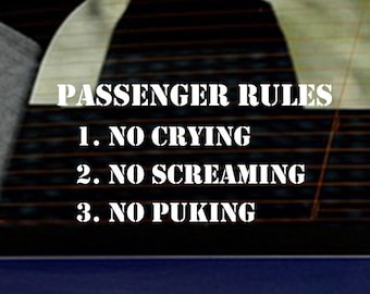 Passenger Rules Vinyl Decal, Fast Car stickers,