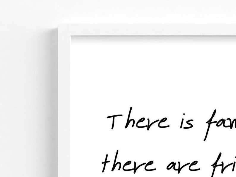 Minimalist Typography Poster from my Love Art Prints Collection Friends become family Typography Art Print
