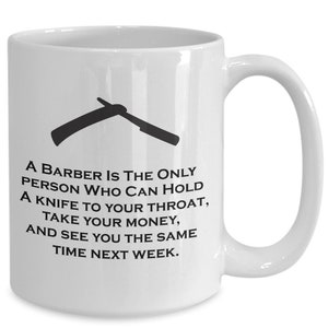 Barber Mug, Barber Coffee Mug, Funny Barber Gifts, Gift For Barber, Barber Graduation Gift - Trust