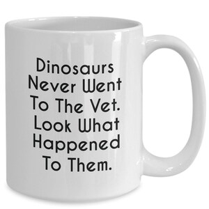 Taza veterinaria, regalos veterinarios divertidos, regalo para veterinarios - dinosaurios