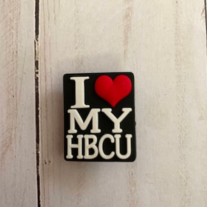 HBCU Charms / I love my HBCU Shoe Charm / Historically Black College University Charm