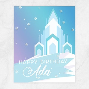 May include: A blue and purple gradient background with a white ice castle and snowflakes. The text "Happy Birthday Ada" is written in white on a blue banner.
