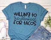 Teacher Shirt - Technology Teacher Shirt - Willing to Troubleshoot for Tacos - Women's Tshirt