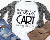 Teacher Shirt - Technology Teacher T-Shirt - Organizing The Technology Cart Is My Cardio - Graphic Tee