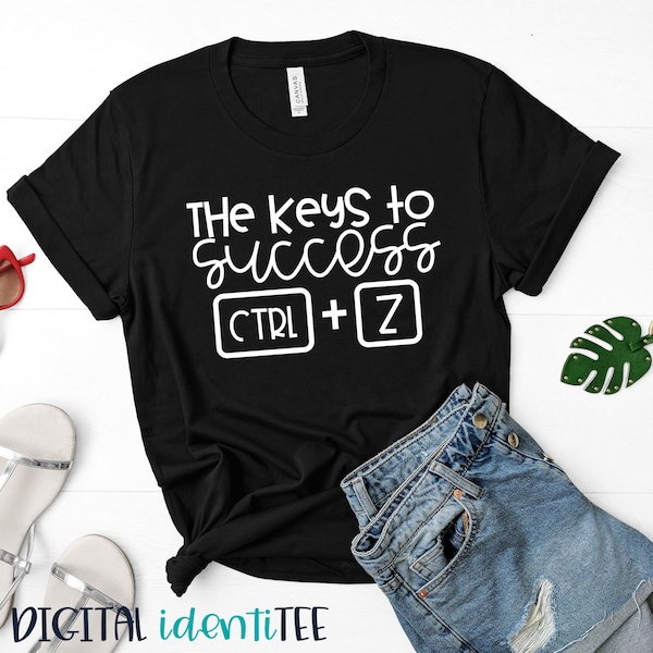 Teacher Shirt - Technology Teacher T-Shirt - The Keys to Success Control + Z - Graphic Tee