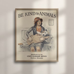 Sé amable con los animales cartel vegano, arte de pared vintage, decoración de guardería, decoración veterinaria, regalo vegetariano, regalo de calentamiento de la casa, C16-922
