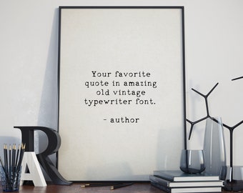 Custom quote print,  Personalised, Custom typewriter quote wall art, Vintage quote print, Your own personalised quote| #COR